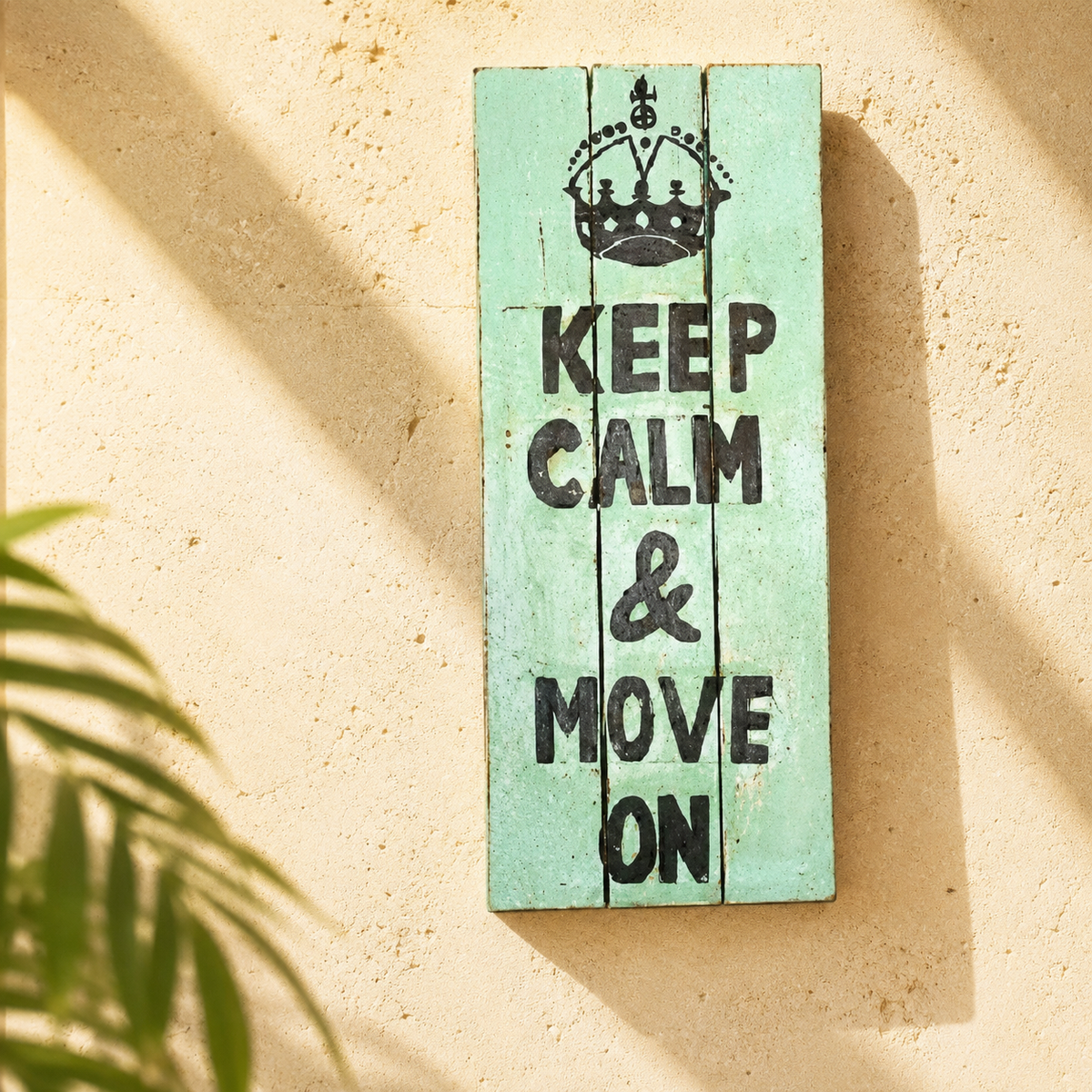"Keep Calm & Move On" Wall Sign — Mint